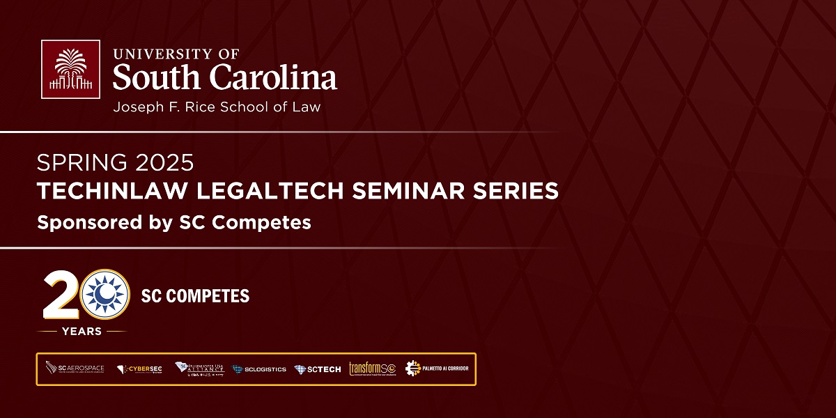 UofSC School of Law and South Carolina Council on Competitiveness